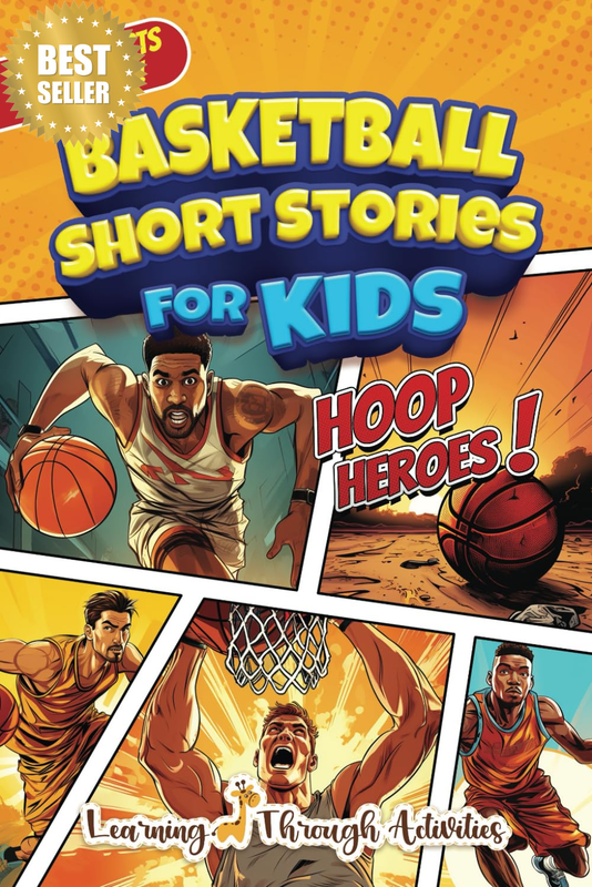 Basketball Short Stories for Kids: Inspirational Tales of Triumph from Basketbal