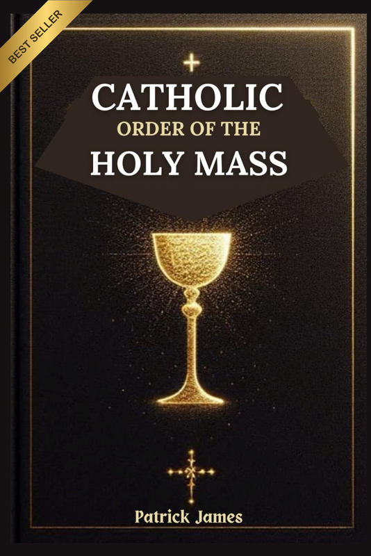 Catholic Order of the Holy Mass: Complete Guide with Full Text for Prayers and R