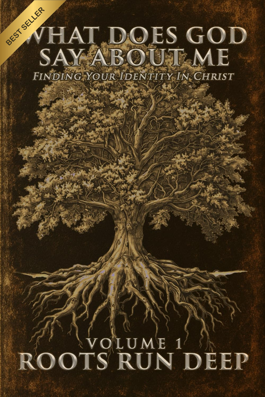 What Does God Say about Me? | Volume 1: Roots Run Deep | Bible Study | Disciples
