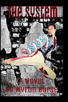 The System by Myron Burse (English) Paperback Book