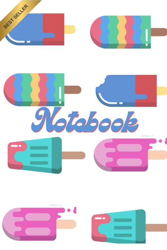 Ice Lolly Notebook: Summer Notepad. Ices Lollies. Gift Idea. Party Bag Filler. O