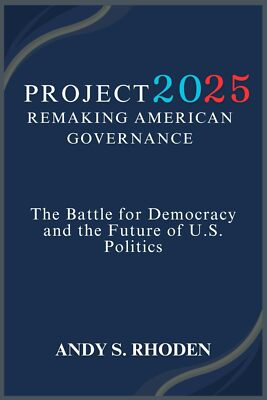 Andy S Rhoden Project 2025 (Paperback)