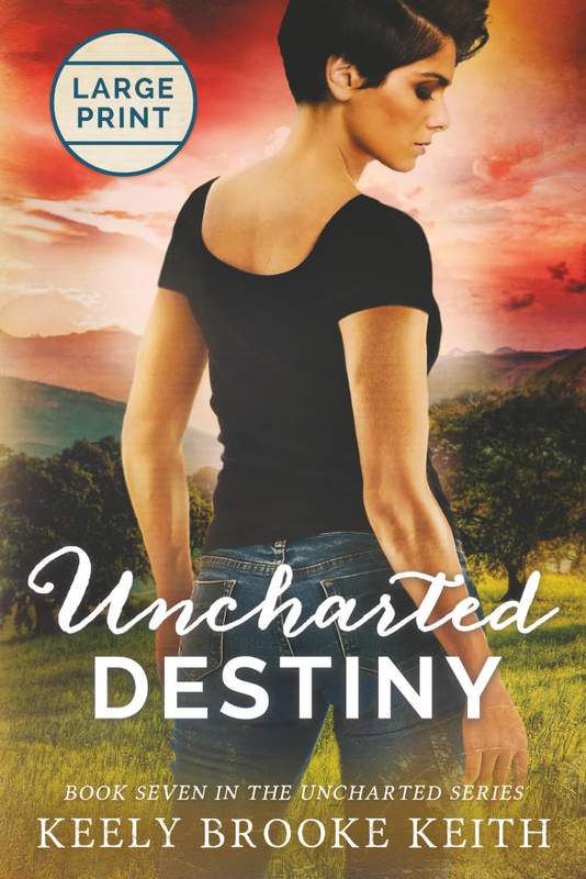 Uncharted Destiny: Large Print (The Uncharted Series)