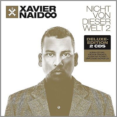 XAVIER NAIDOO - NICHT VON DIESER WELT 2-DELUXE 2 CD NEU 