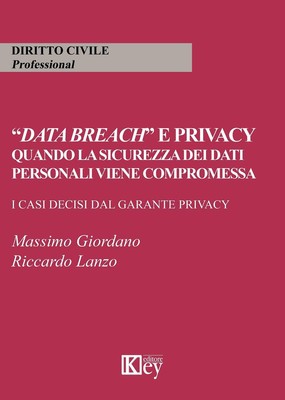 Massimo Giordan «Data breach» e privacy. Quando la sicur (Paperback) (UK IMPORT)