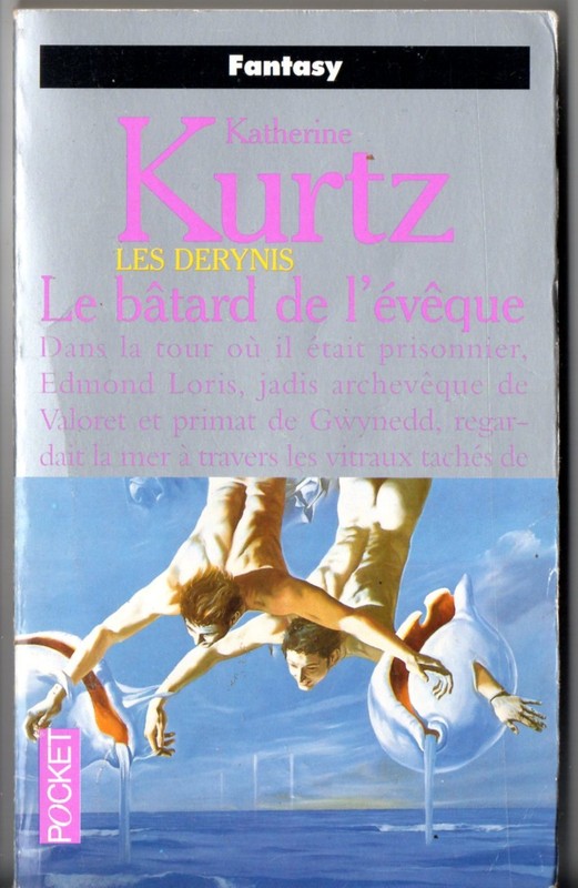 Katherine Kurtz # Les Derynis T7 # Le Batard De L'Eveque # 1997 Pocket