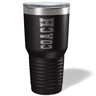 Coach!  Permanently etched on this powder coated insulated tumbler.