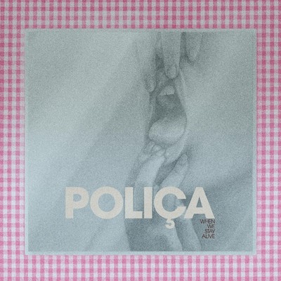 Polica When We Stay Alive LP Vinyl NEW