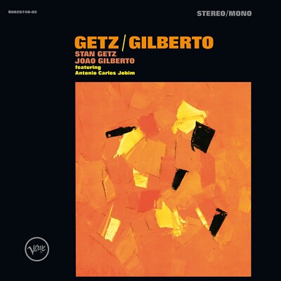 Getz / Gilberto [50th Anniv Ed] by Stan Getz / Joao Gilberto (CD, 2014, Verve)