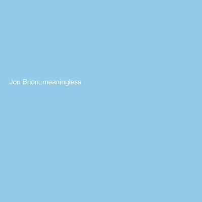 Jon Brion |  Vinyl LP | Meaningless  | Jealous Butcher