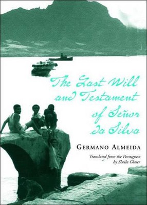 The Last Will and Testament of Senhor da Silva Araujo by Germano Almeida (Englis