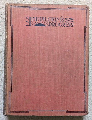 THE PILGRIM'S PROGRESS - JOHN BUNYAN - H.J. FORD ILLUSTRATIONS - S.P.C.K