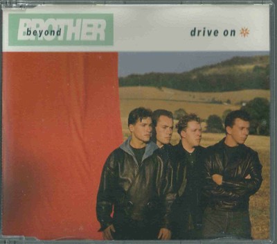BROTHER BEYOND - DRIVE ON / BE MY TWIN 1989 UK NATHAN MOORE FRANCIS AKA EG WHITE