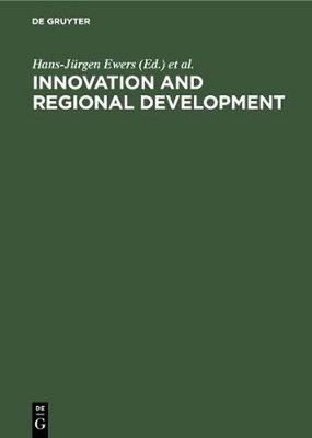 Innovation and Regional Development: Strategies, Instruments and Policy Coordina