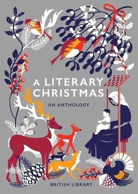 A Literary Christmas: An Anthology by British Library (English) Hardcover Book