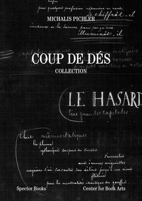 Coup de Ds: Collection: Books and Ideas After Mallarm? by Michalis Pichler Paper
