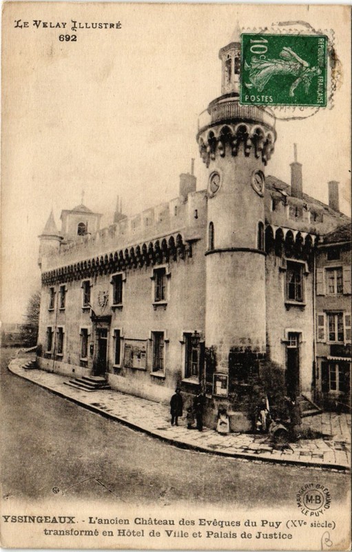 Cpa Ak Yssingeaux L'Ancien Chateau Des Eveques Du Puy (657988)