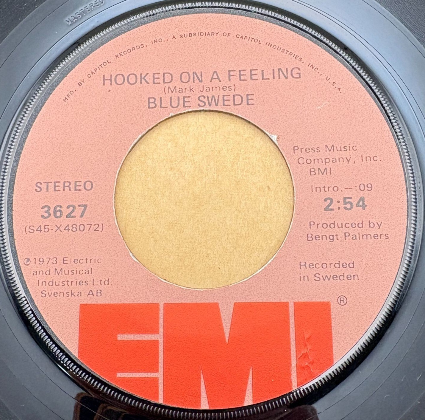 Blue Swede Hooked on a Feeling / Gotta Have Your Love 45
