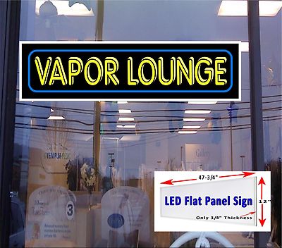 V A P O R LOUNGE 48'' x 12'' LED flat panel  light box window Sign