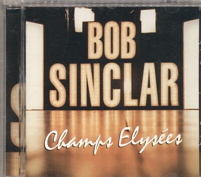 Bob Sinclar - Champs Elysées CD 