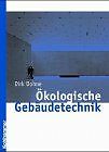 Ökologische Gebäudetechnik von Dirk Bohne | Buch | Zustand sehr gut