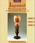 Jugendstil. Möbel, Glas, Keramik, Metalle, Lampen, ... | Buch | Zustand sehr gut