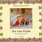 Der rote Fuchs von Paterson, Cynthia, Paterson, Brian | Buch | Zustand sehr gut