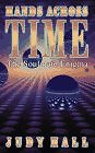 Hands Across Time: The Soulmate Enigma By Judy Hall