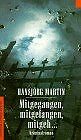 Mitgegangen, Mitgefangen, Mitgeh... Von HansjÃ¶Rg Martin | Buch | Zustand Gut