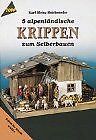 Fünf alpenländische Krippen zum Selberbauen. von Re... | Buch | Zustand sehr gut