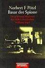 Basar Der Spione Von PÃ¶Tzl, Norbert F. | Buch | Zustand Gut