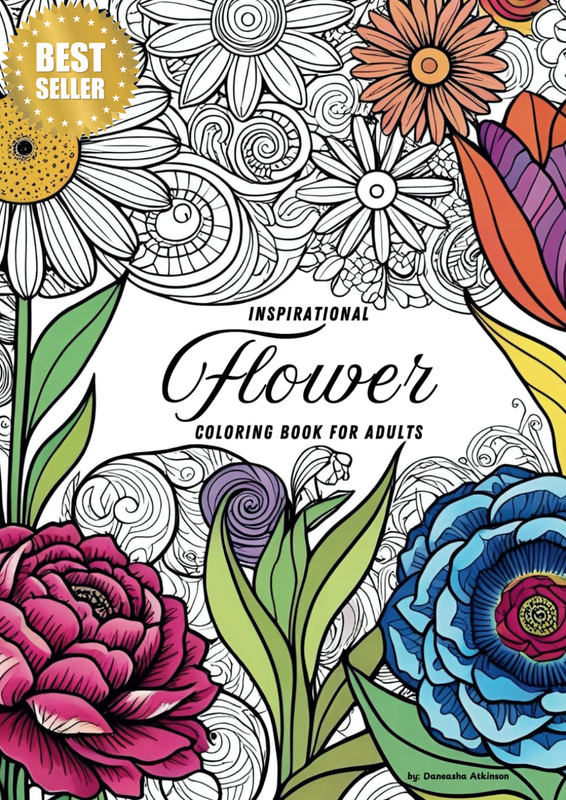 Inspirational Flower Coloring Book for Adults: 40 Relaxing Floral Designs with M
