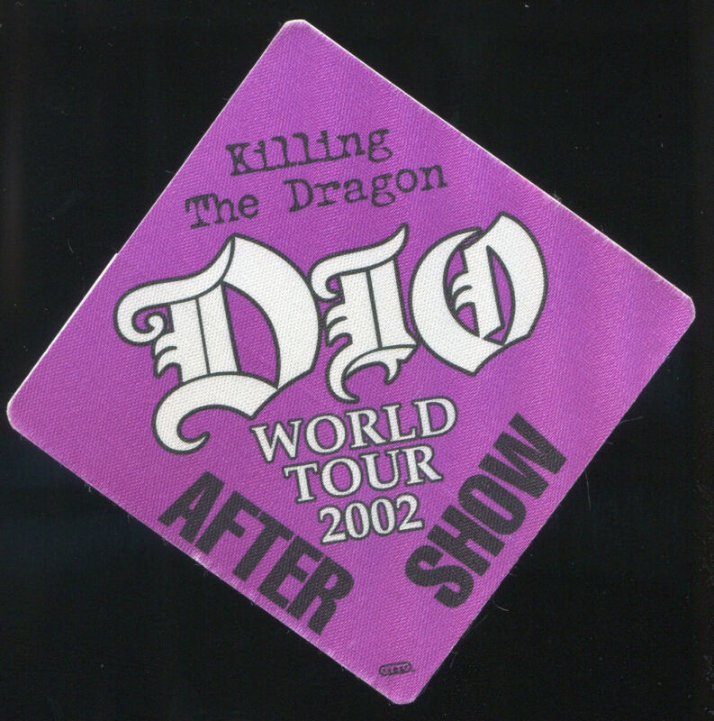 Vintage 2002 Ronnie James Dio Backstage Pass After Show Killing the Dragon