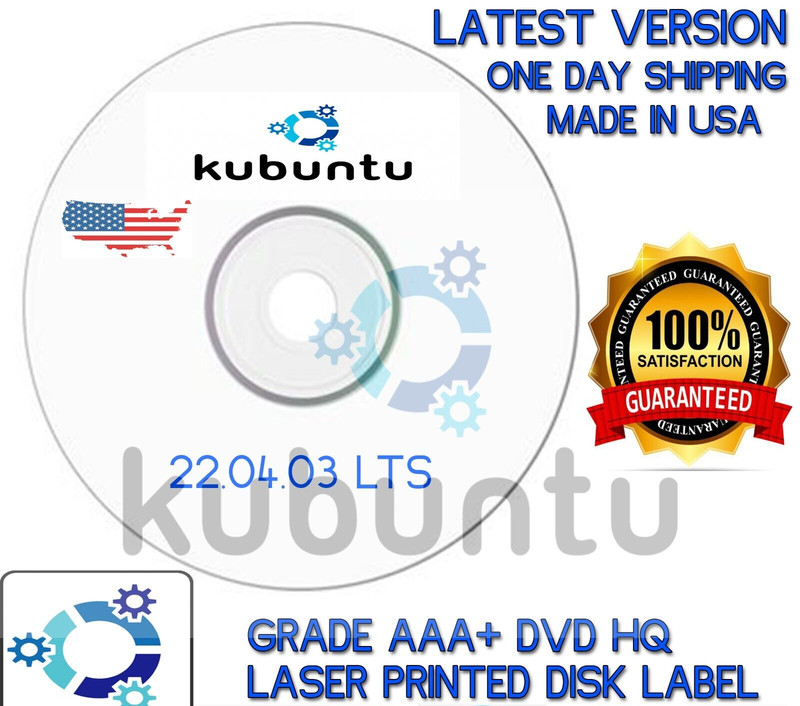 Kubuntu 22.04.03 LTS DVD Same Day Shipping "Make Old 64-Bit