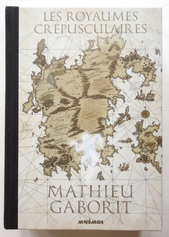 Les Royaumes CrÃ©Pusculaires - IntÃ©Grale - Mathieu Gaborit - MnÃ©Mos 2022 Tbe