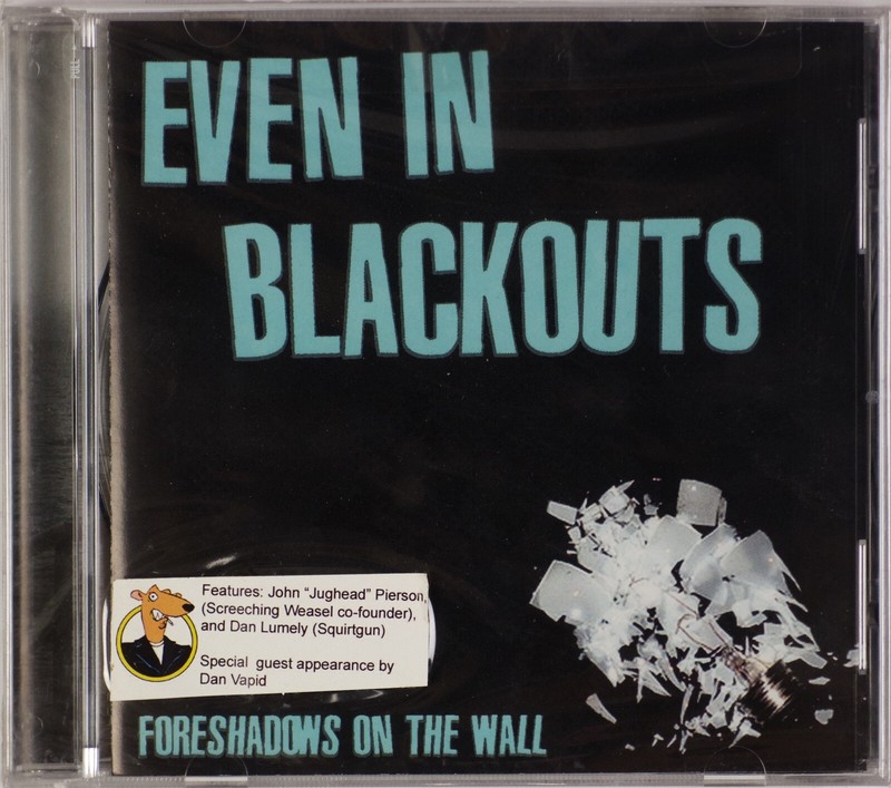 EVEN IN BLACKOUTS: Foreshadows on the Wall SEALED Knock