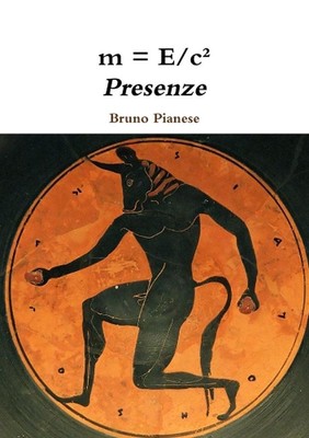 m = E/c Presenze by Bruno Pianese (Italian) Paperback Book