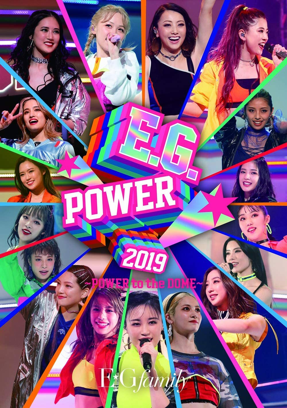 E.G.family/E.G.Power 2019～POWER to the … New E-girls E.G.POWER 2019 POWER to the DOME First Limited