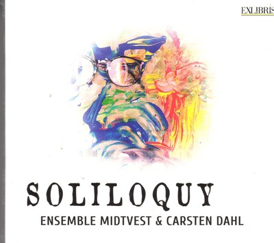 Ensemble Midtvest & Carsten Dahl Soliloquy (CD) (UK IMPORT)