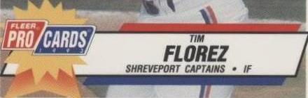 1993 Fleer ProCards Minor League - Tim Florez #2767