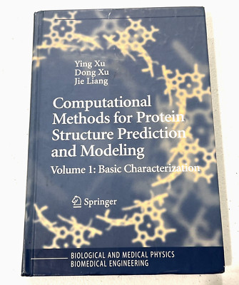 Computational Methods for Protein Structure Prediction and Modeling Volume 1