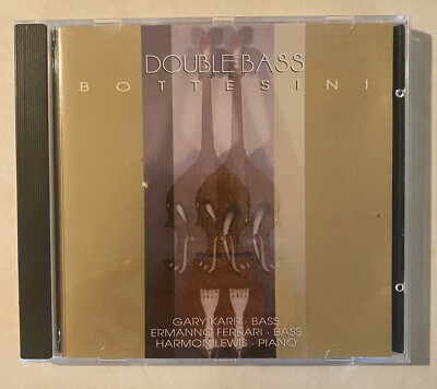 BOTTESINI Double Bass Grand Duo GARY KARR Ermanno Ferrari Harmon Lewis CD
