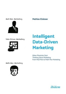 Intelligent Data-Driven Marketing: When Physicists Start Thinking about Marketin