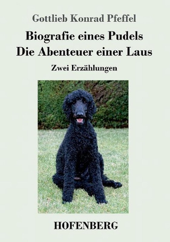 Biografie Eines Pudels / Die Abenteuer Einer Laus: Zwei Erz?Hlungen By Gottlieb 