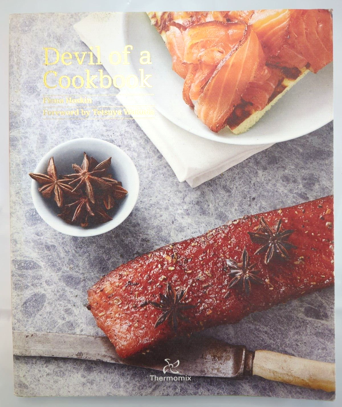 Devil Of A Cookbook by Fiona Hoskin