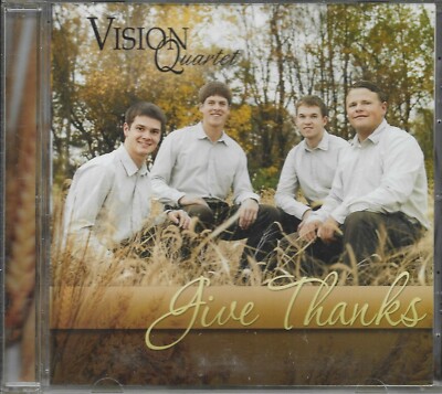 VISION QUARTET.......''GIVE THANKS''........NEW SEALED GOSPEL CD