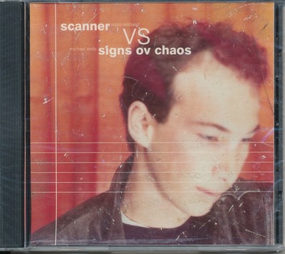 Signs Ov Chaos Scanner Vs. Signs Ov Chaos (CD)