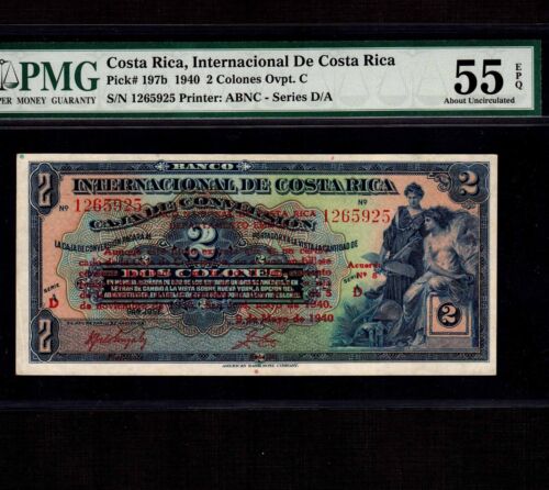 Costa Rica 2 Colones 1940 P-197b * PMG AU 55 EPQ * Rare Grade *