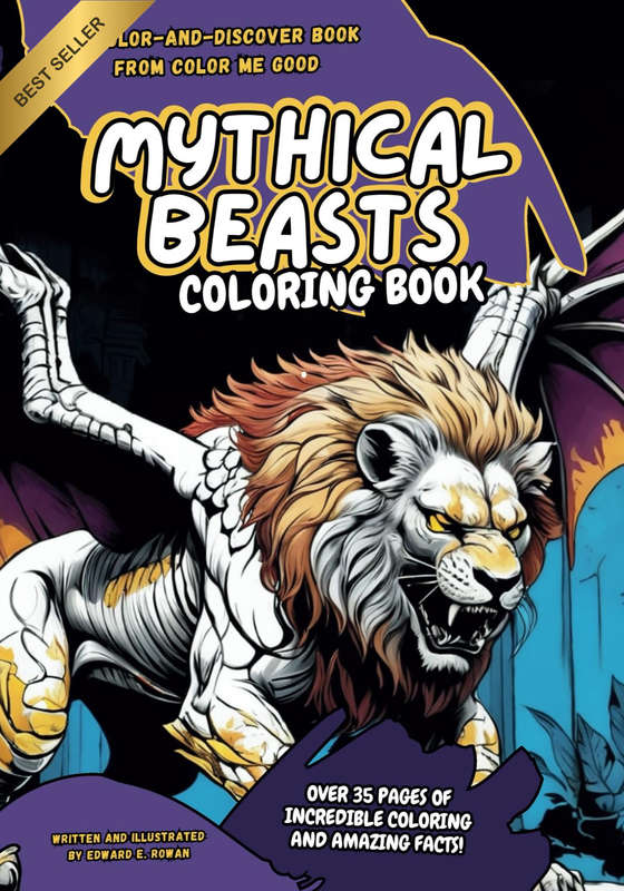 Mythical Beasts Coloring Book - Color, Discover & Learn!