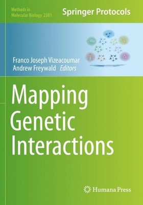 Mapping Genetic Interactions by Franco Joseph Vizeacoumar (English) Paperback Bo